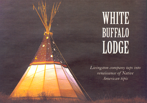 White Buffalo Lodges - At Home Magazine September 2004.